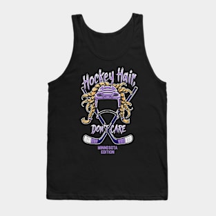 Hockey Hair Don't Care Funny Minnesota Hockey Tank Top